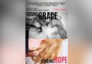 ‘Losing Grace Finding Hope’ to Premier in Dallas