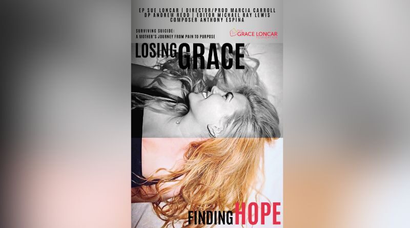 ‘Losing Grace Finding Hope’ to Premier in Dallas